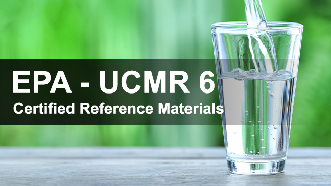 Prepare for EPA's UCMR 6 with AccuStandard&rsquo;s CRMs
